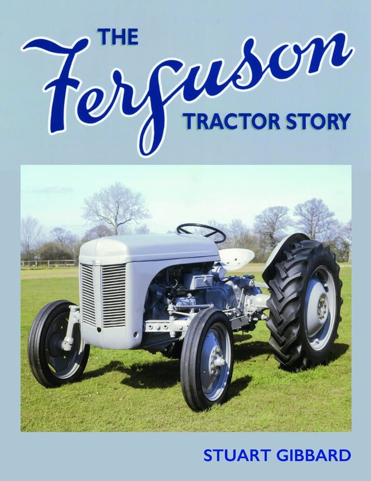 Ferguson Tractor Story
