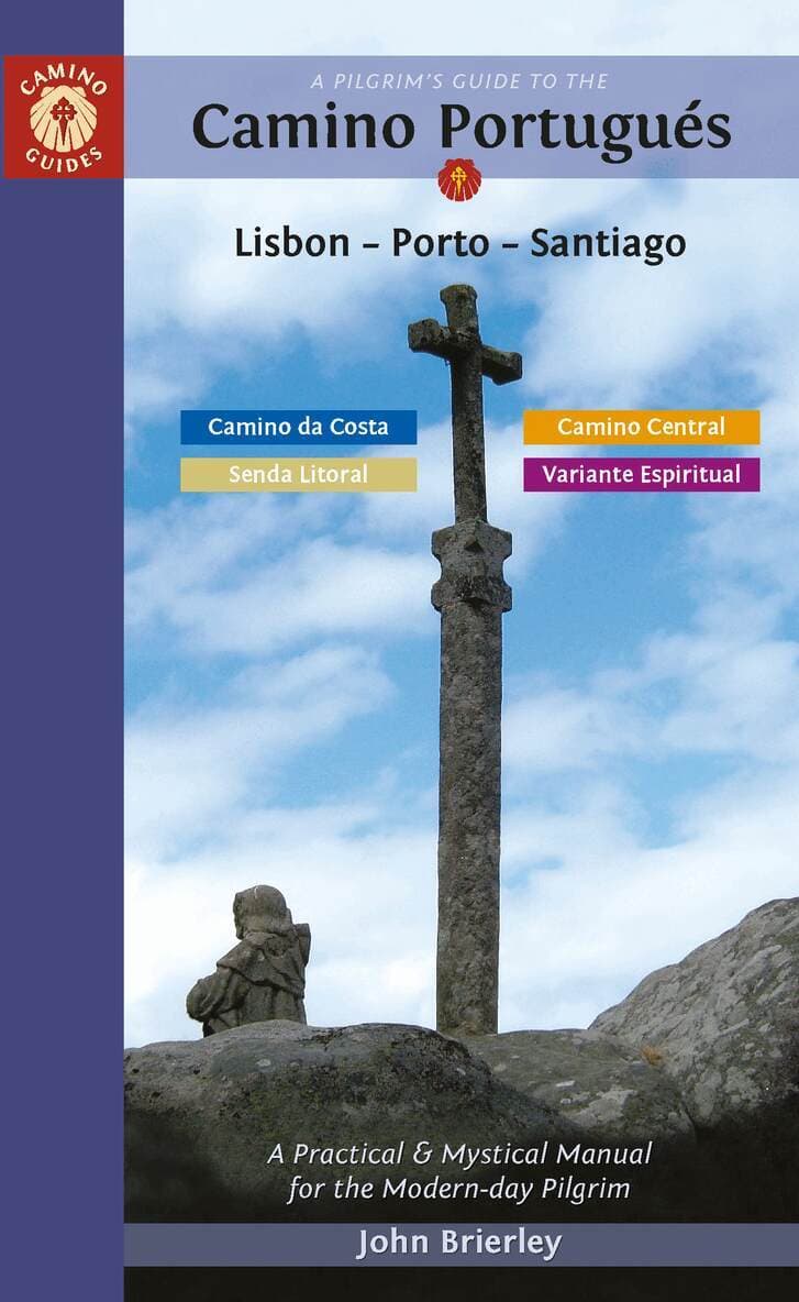Pilgrim's Guide to the Camino PortuguéS