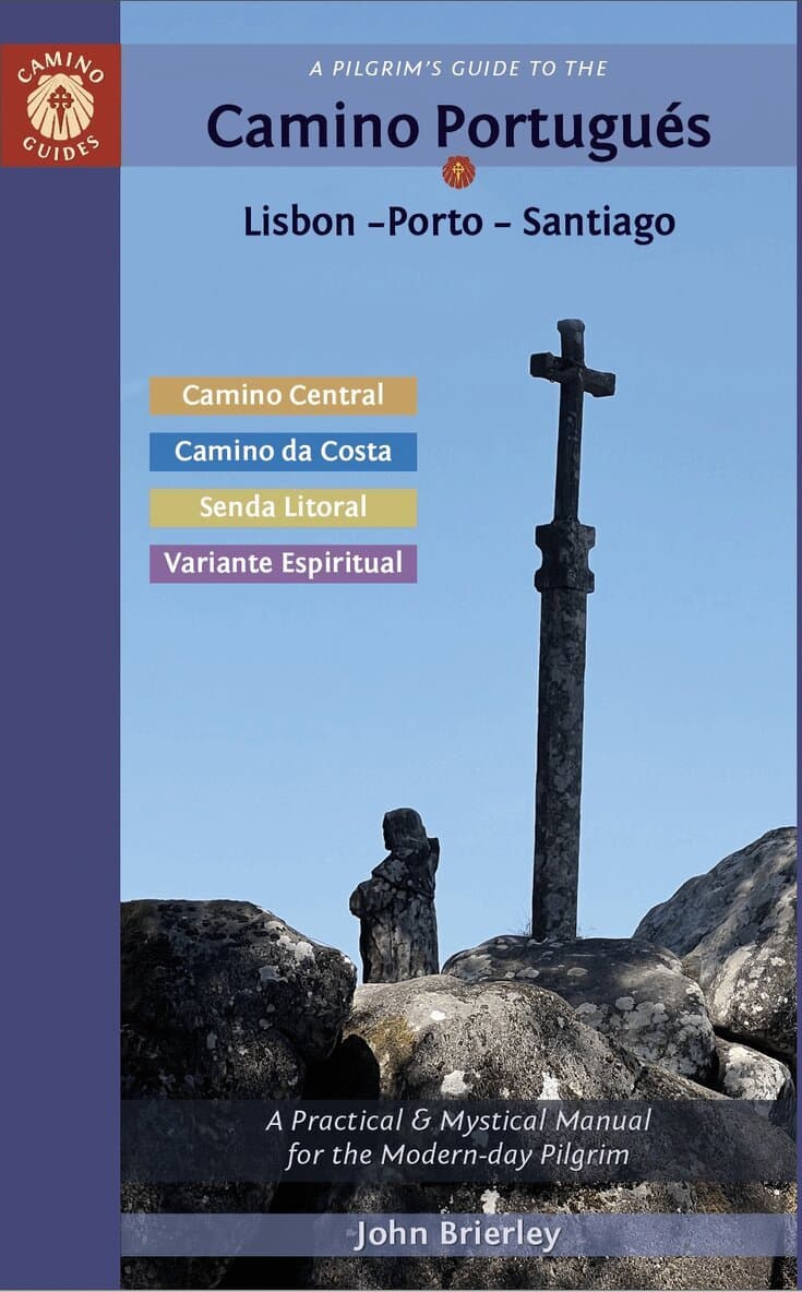 Pilgrim's Guide to the Camino PortuguéS