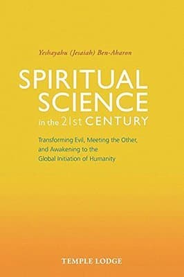 Spiritual Science in the 21st Century