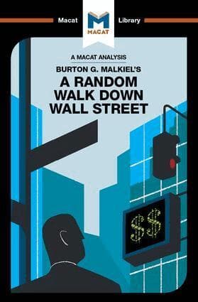 Analysis of Burton G. Malkiel's A Random Walk Down Wall Street