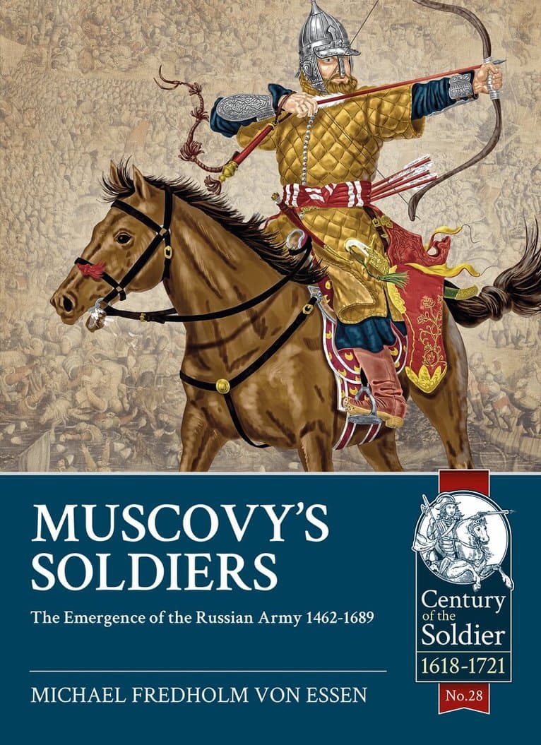 Muscovy's Soldiers