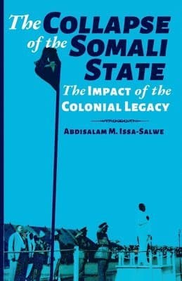 Collapse of the Somali State