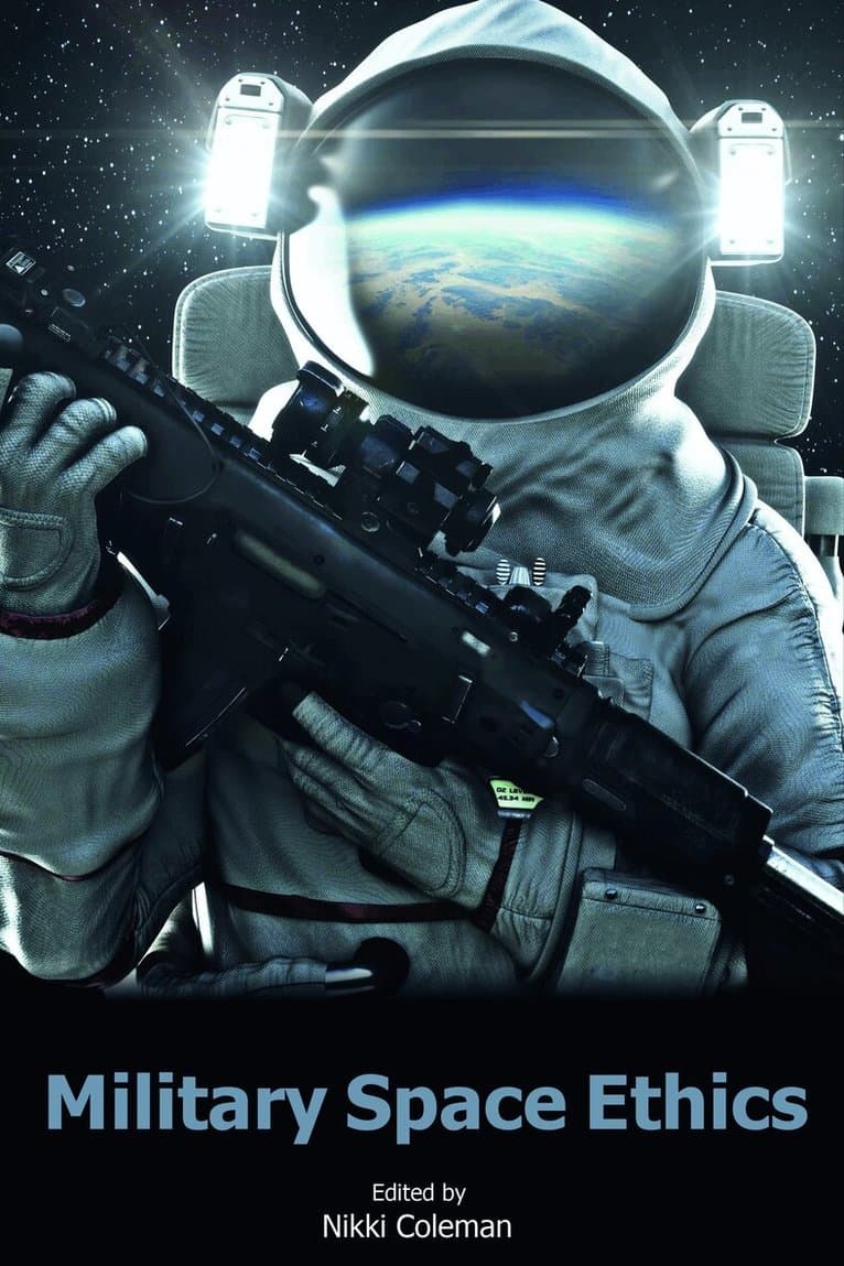 Military Space Ethics