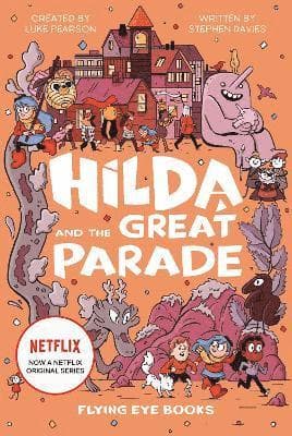 Hilda and the Great Parade
