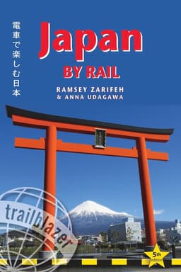 Japan by Rail Trailblazer Guide