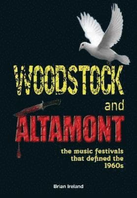 Woodstock and Altamont