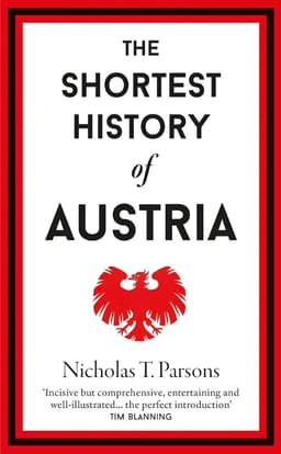 Shortest History of Austria