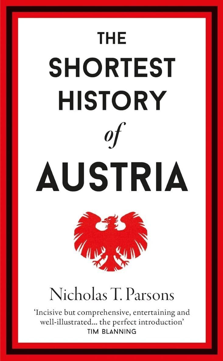 Shortest History of Austria