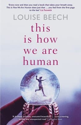 This is How We Are Human