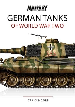 GERMAN TANKS OF WORLD WAR TWO