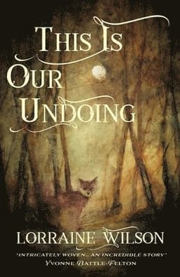 This Is Our Undoing