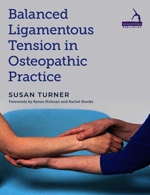 Balanced Ligamentous Tension in Osteopathic Practice