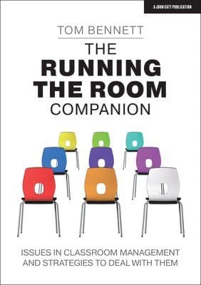 Running the Room Companion: Issues in classroom management and strategies to deal with them