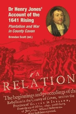 Dr Henry Jones’ Account of the 1641 Rising