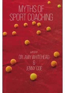 Myths of Sport Coaching