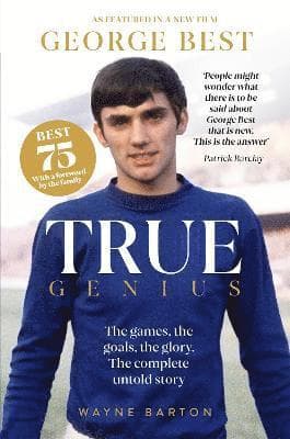 True Genius: George Best