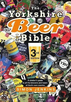 Yorkshire Beer Bible third edition