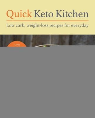 Quick Keto Kitchen