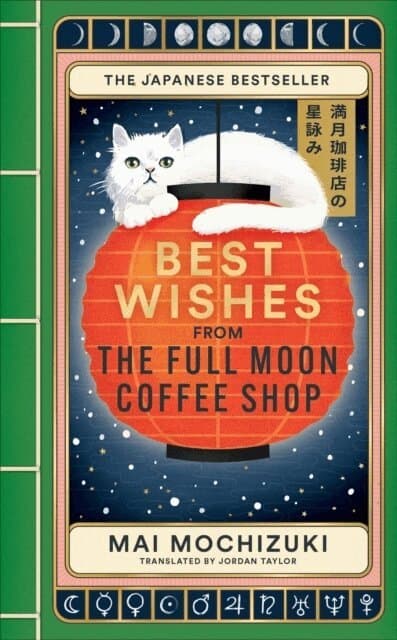 Omslag till boken Best Wishes from the Full Moon Coffee Shop av Mai Mochizuki