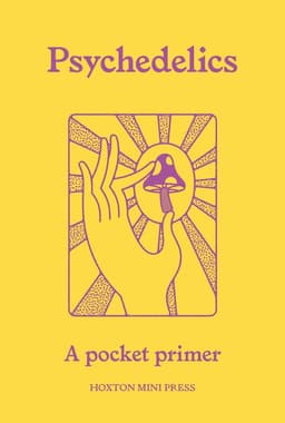 Psychedelics