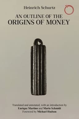 Outline of the Origins of Money