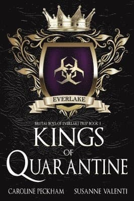 Kings of Quarantine