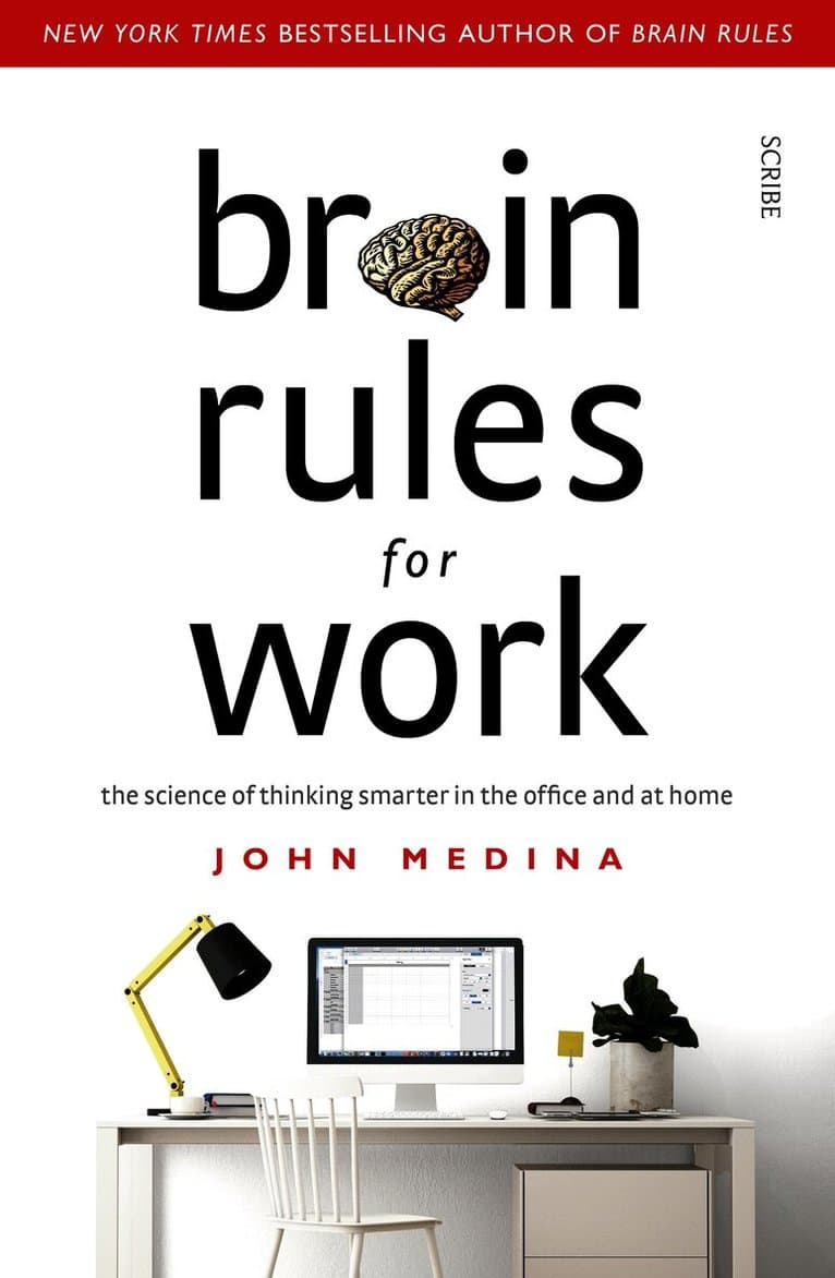 Brain Rules for Work
