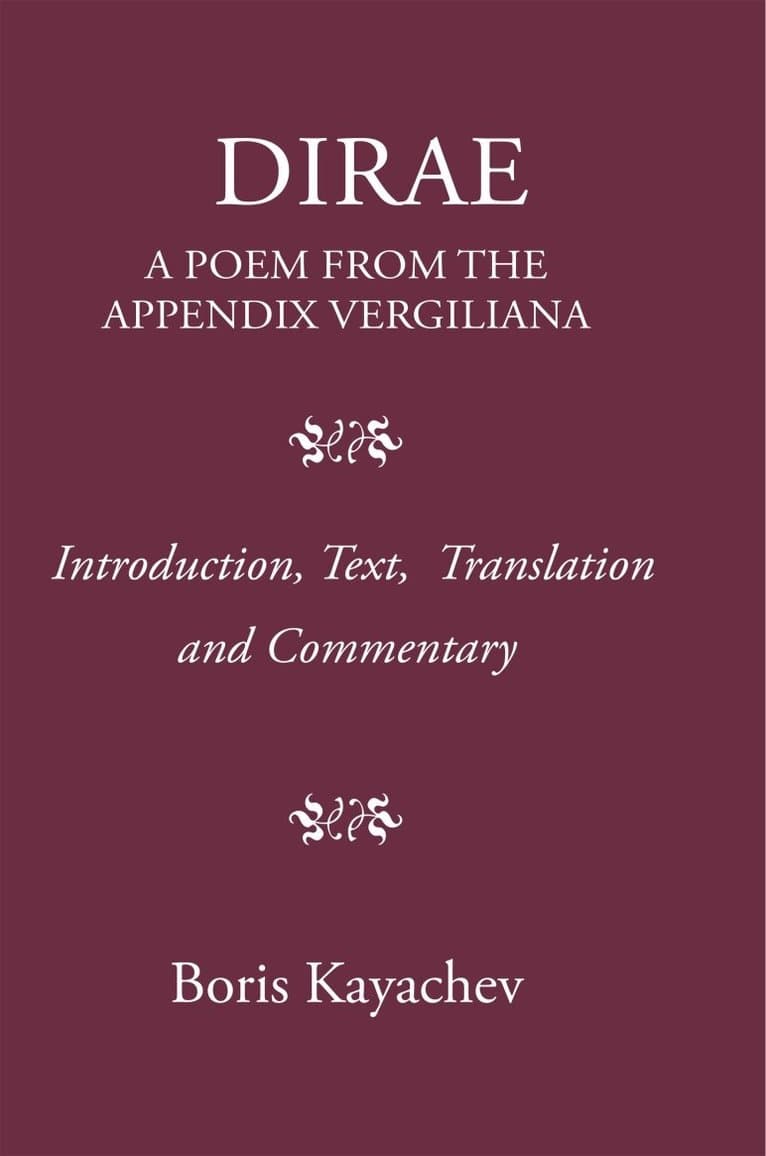 Dirae. a Poem from the Appendix Vergiliana
