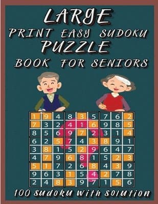 Large Print Easy Sudoku Puzzle Book for Seniors