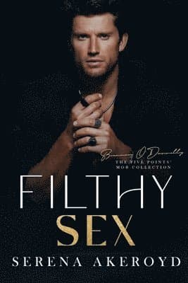 Filthy Sex (Five Points' Mob Collection