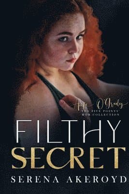 Filthy Secret (Five Points' Mob Collection