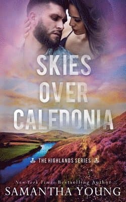 Skies Over Caledonia (The Highlands Series #4)
