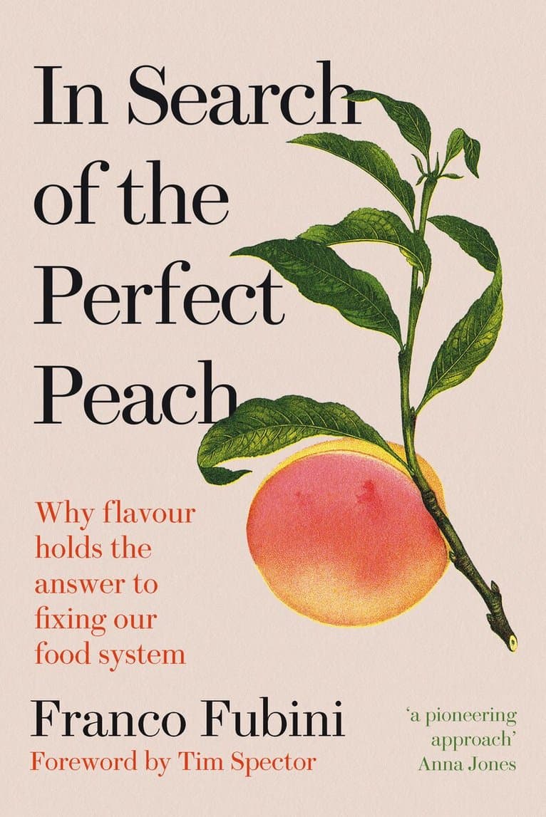 In Search of the Perfect Peach