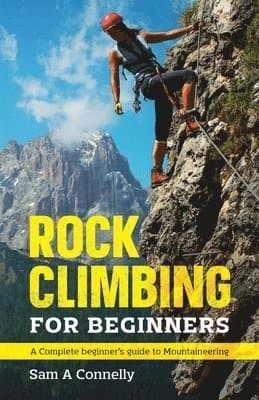 Rock Climbing for Beginners