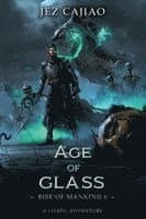 Age of Glass