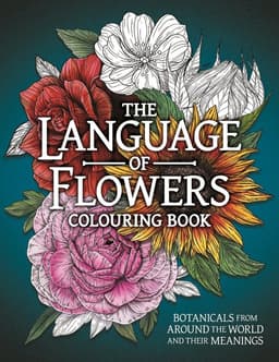 Language of Flowers Colouring Book