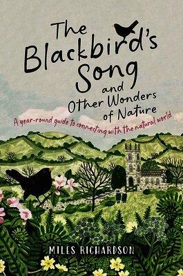 Blackbird's Song & Other Wonders of Nature
