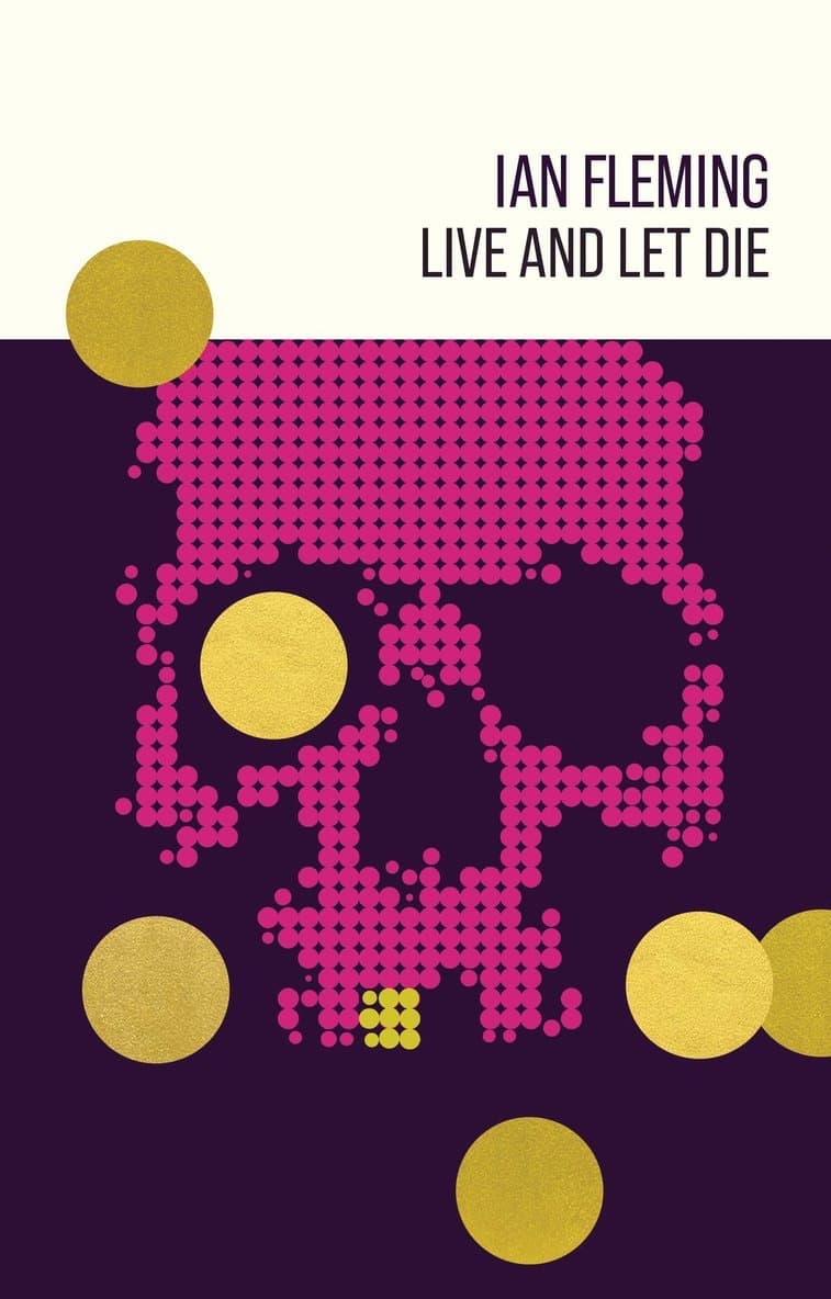Omslag till boken Live and Let Die av Ian Fleming