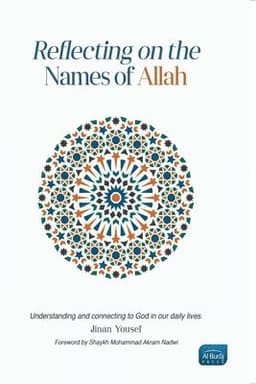 Reflecting on the Names of Allah