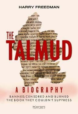 THE TALMUD: A BIOGRPAHY