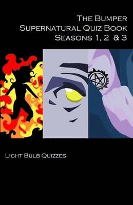 Bumper Supernatural Quiz Book Seasons 1, 2 & 3