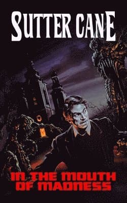 In The Mouth of Madness