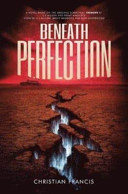 Beneath Perfection