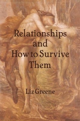 Relationships and How to Survive Them