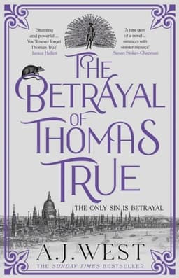 Betrayal of Thomas True