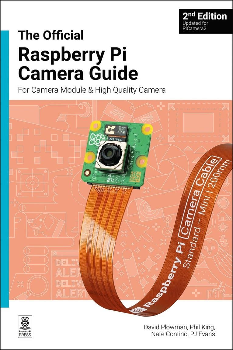 official Raspberry Pi Camera Module guide, 2nd Edition