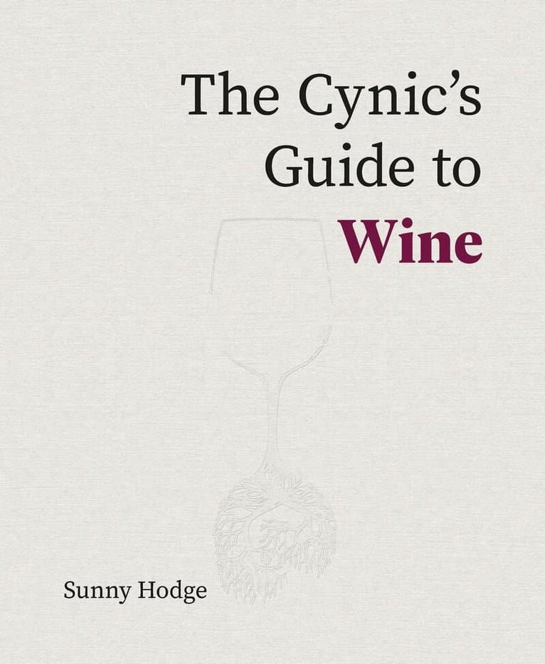 Cynic's Guide to Wine