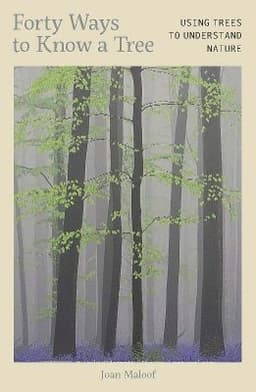Forty Ways to Know a Tree