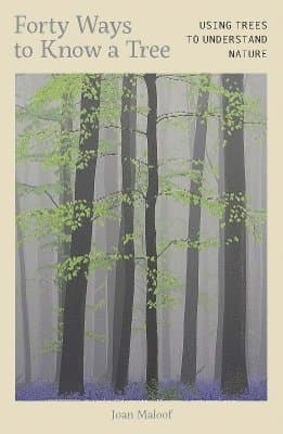 Forty Ways to Know a Tree